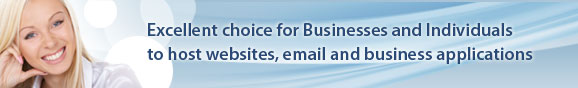 Excellent choice for businesses and individuals to host websites, email and business applications